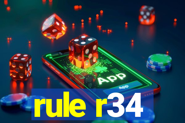 rule r34